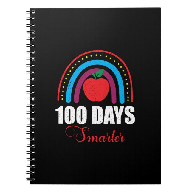 100 Days Smarter Rainbow Funny 100th Day of School Notebook (Front)