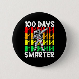 100 Days Smarter Space Astronaut 100th Day School  6 Cm Round Badge