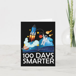 100 Days Smarter Space Astronaut 100th Day School Card
