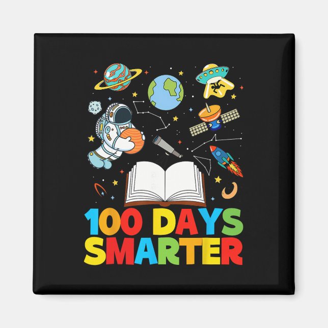 100 Days Smarter Space Astronaut 100th Day School  Magnet (Front)