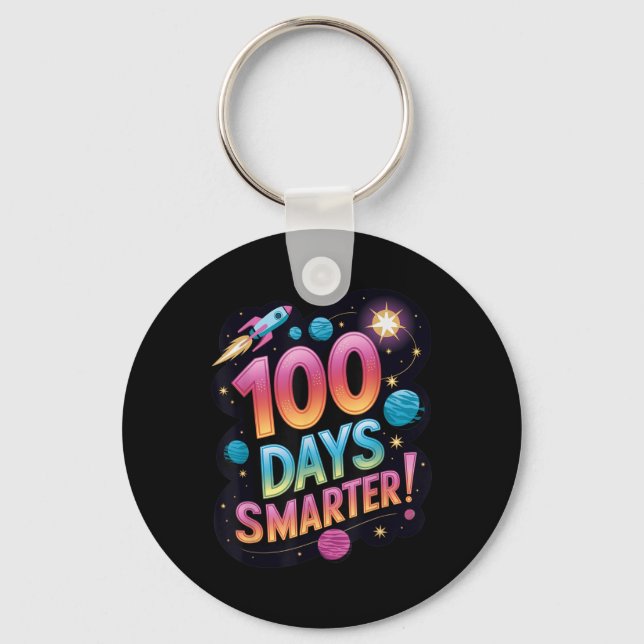 100 Days Smarter Space-themed School Celebration K Key Ring (Front)
