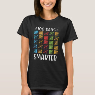 100 Days Smarter T-shirt 100th Day Of School Count