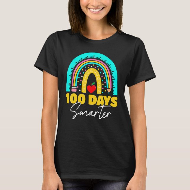 100 Days Smarter Teacher Student 100th Day of Scho T-Shirt (Front)
