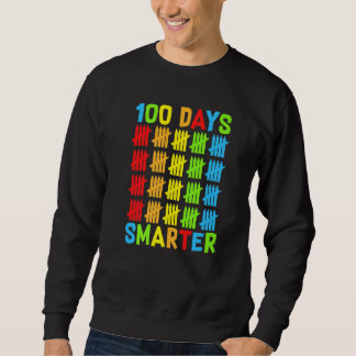 100 Days Smarter Teachers Kids Child Happy 100 Day Sweatshirt