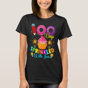 100 Days Sprinkled With Fun Cupcake 100th Day Of S T-Shirt