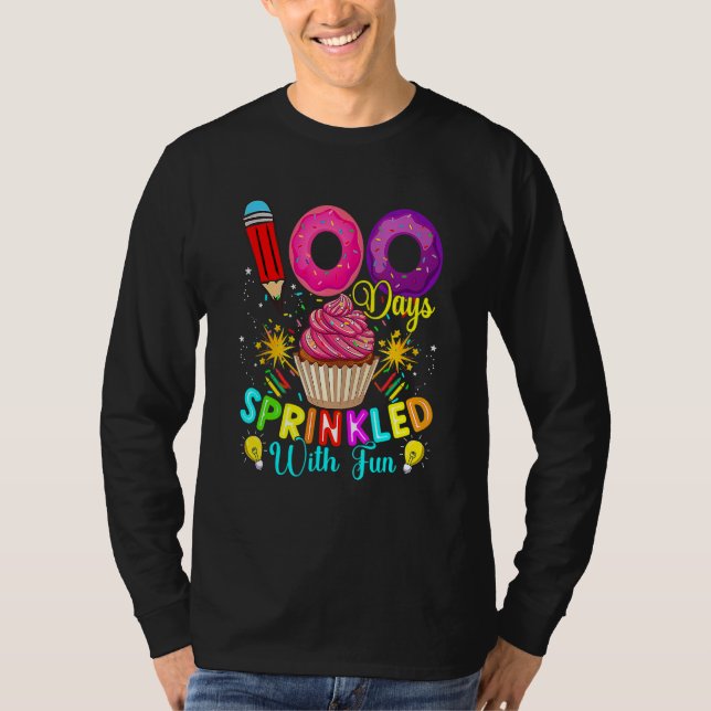 100 Days Sprinkled With Fun Cupcake 100th Day Of S T-Shirt (Front)