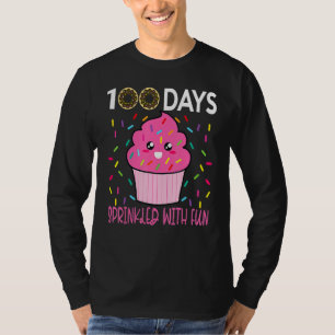 100 Days Sprinkled With Fun Cupcake 100th Day Of S T-Shirt