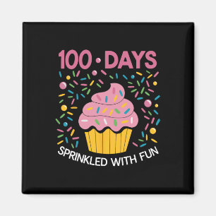 100 Days Sprinkled With Fun Cupcake Cute Happy 100 Magnet