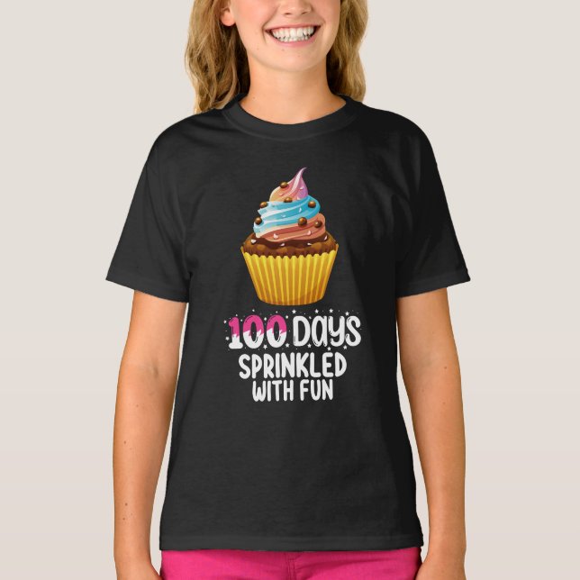 100 Days Sprinkled With Fun Cupcake School Teacher T-Shirt (Front)