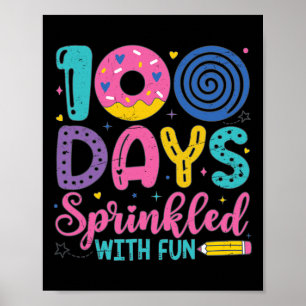 100 Days Sprinkled With Fun Funny 100th Day Of Sch Poster