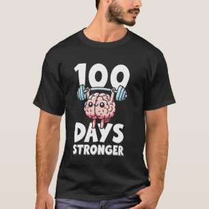 100 Days Stronger PE Teacher Physical Education T-Shirt