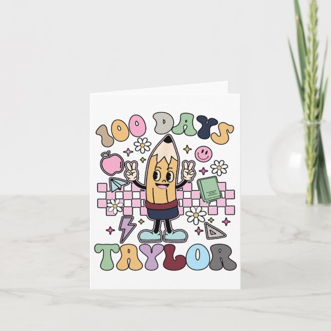 100 Days Taylor Teacher For Kids 100th Day Of Scho Card (Front)