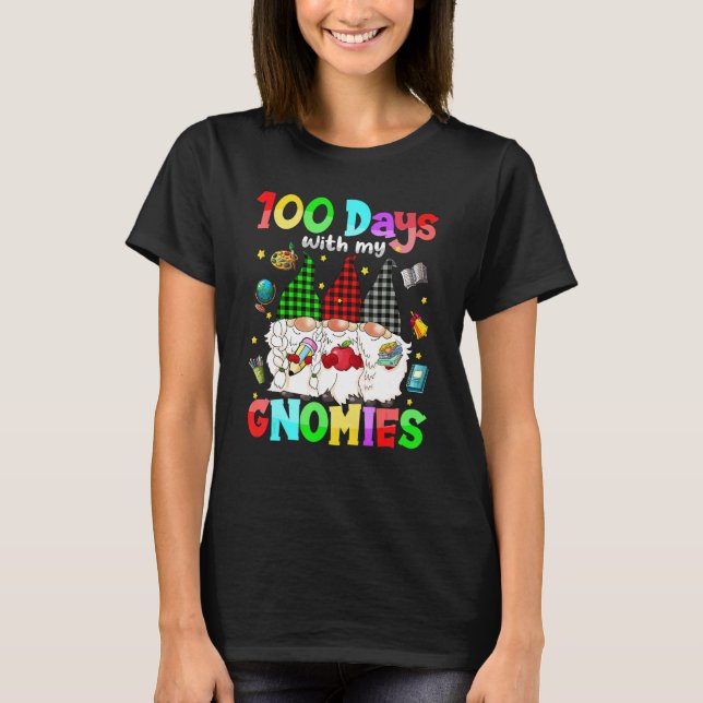 100 Days with my Gnomies Cute Gnomes for 100th Day T-Shirt (Front)