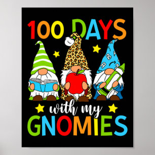 100 Days With My Gnomies Gnome 100 Days Of School  Poster