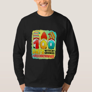 100 Days With My Gnomies Speech Pathologist - Teac T-Shirt
