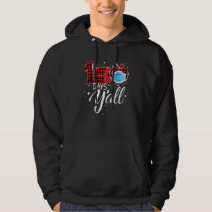 100 Days Y'all Face Mask Happy 100th Day Of School Hoodie