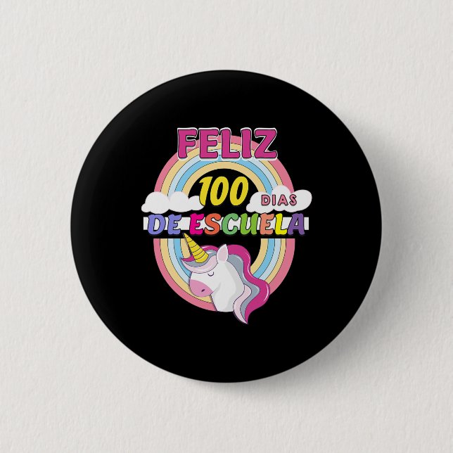 100 Dias De Escuela 100 Days Of School  6 Cm Round Badge (Front)