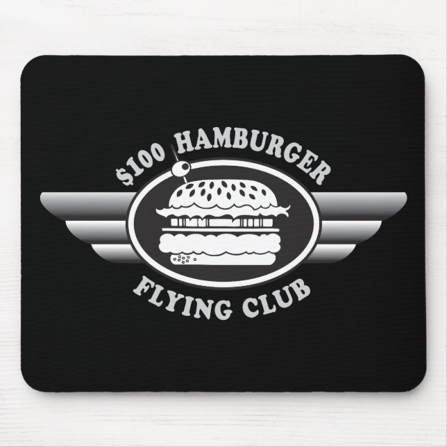 100 Dollar Hamburger - Flying Club Mouse Pad (Front)