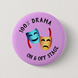 "100% drama" Theater Masks Emoji Thespian Warning 6 Cm Round Badge