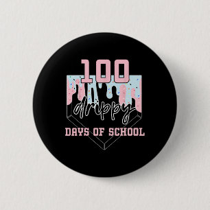 100 Drippy Days Of School Sell Ice Cream 100th Day 6 Cm Round Badge
