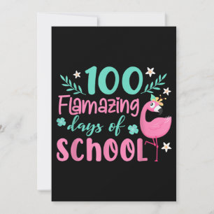 100 Flamazing Days Of School Funny Flamingo Save The Date
