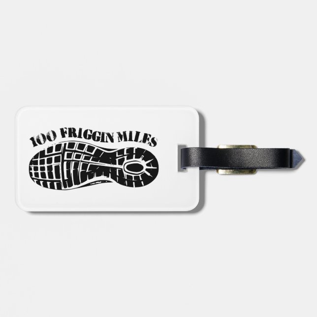 100 Friggin Miles Ultra Running Tread Luggage Tag (Back Horizontal)