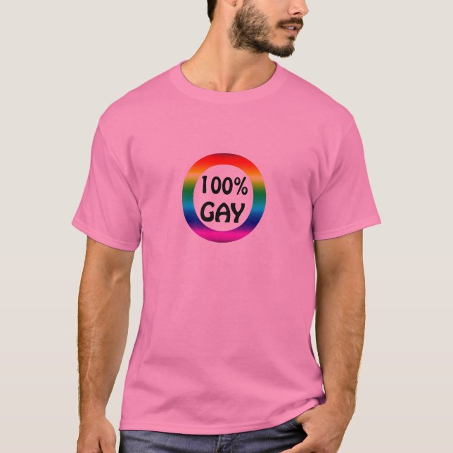 100% Gay Rainbow by PercentGay.com T-Shirt (Front)