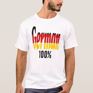 100% German T-Shirt