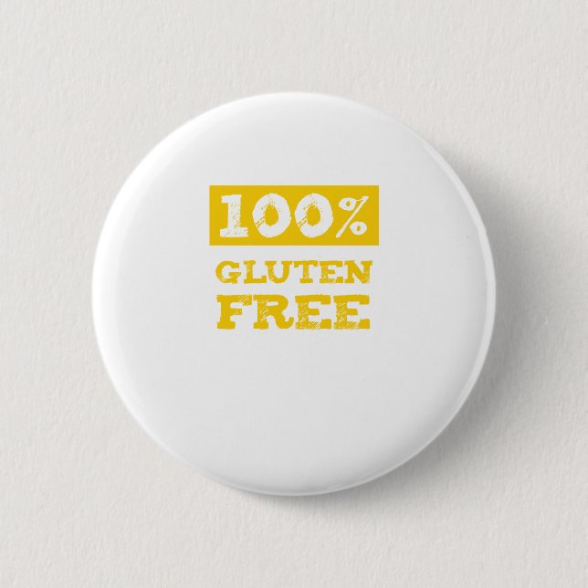100% Gluten Free 6 Cm Round Badge (Front)