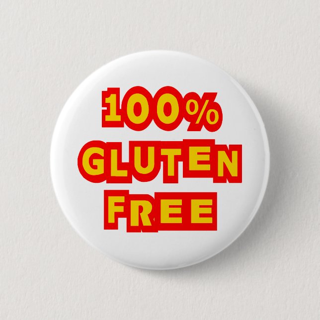 100% Gluten Free 6 Cm Round Badge (Front)