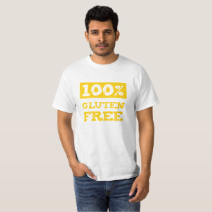 100% Gluten Free T-Shirt