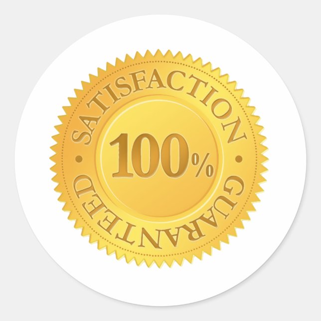 100% Guarantee Classic Round Sticker (Front)