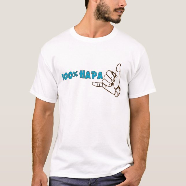 100% Hapa Shirt (Front)