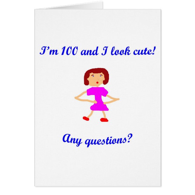 100 I look cute! (Front)