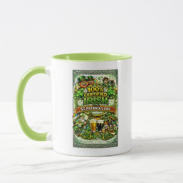 100% Irish... On St.Patrick's Day! Mug (Left)