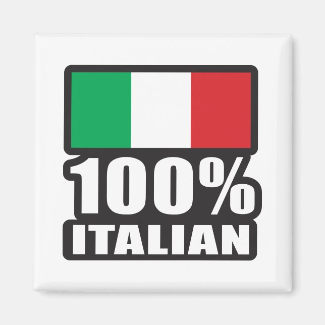 100% Italian Magnet (Front)