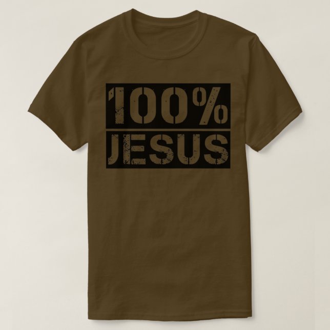 100 Jesus T-Shirt (Design Front)