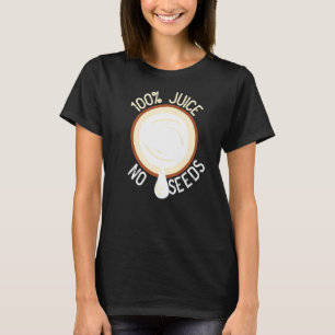 100 Juice No Seeds Coconut Men's Vasectomy T-Shirt
