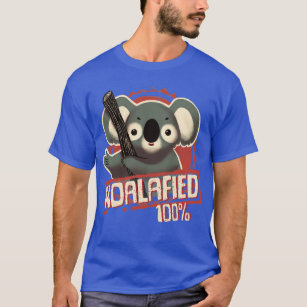 100 Koalafied Witty Pun Seal of Approval Fluffy Cu T-Shirt