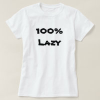 100% Lazy