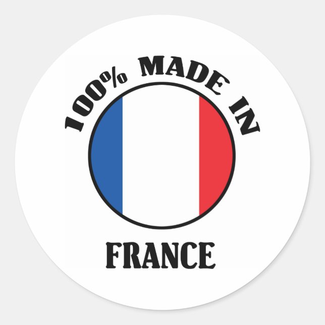 100% Made In France Classic Round Sticker (Front)