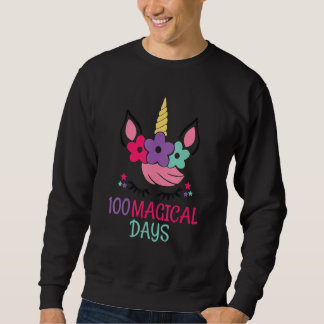 100 Magical Days Of School Unicorn Girl 100 Days S Sweatshirt