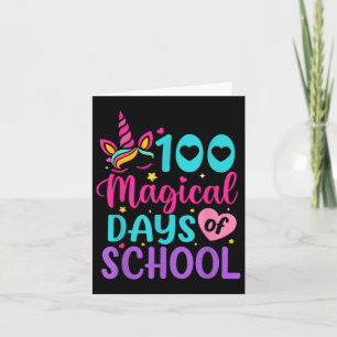 100 Magical Days Unicorn Girls Kids 100th Day Of S Card