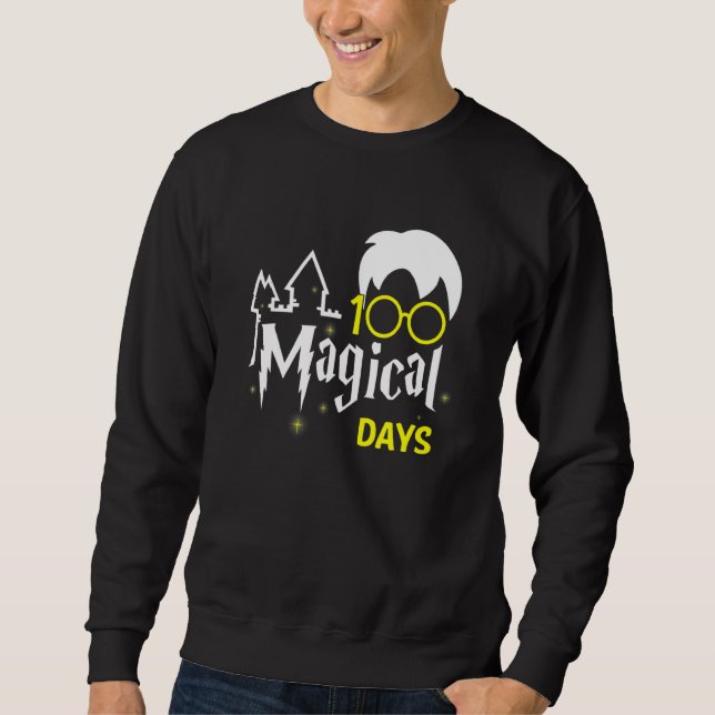 100 Magical Days Wizard 100th Days Of School  Teac Sweatshirt (Front)