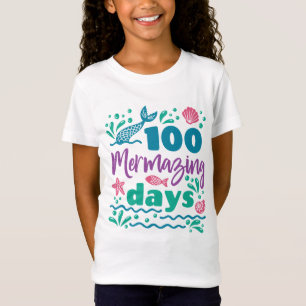 100 Mermazing Days of School Mermaid T-Shirt