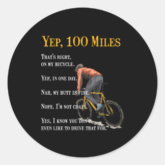 100 Miles Bike Biking Cycling Cyclist Bicycle Gift Classic Round Sticker