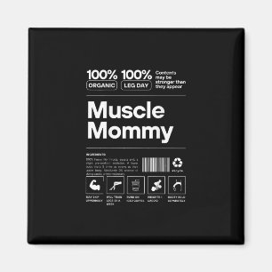 100% Muscle Mummy - Bodybuilding Gym Fit - Design  Magnet