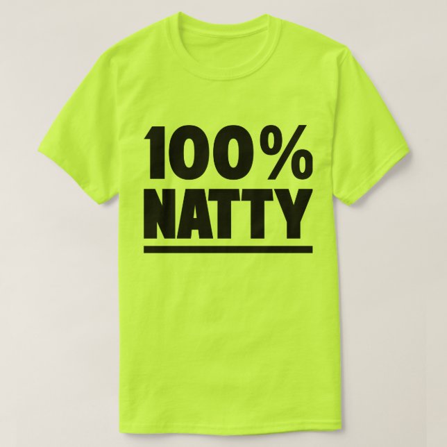 100% Natty Natural Bodybuilding Fitness Gym Tee (Design Front)