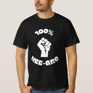 100% Nee-Gro wt 3 T-Shirt
