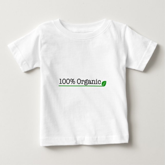 100% Organic Baby T-Shirt (Front)